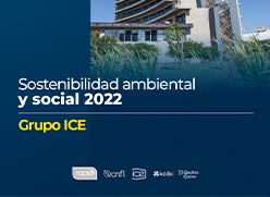 Sostenibilidad ambiental y social del ICE y sus empresas 2022