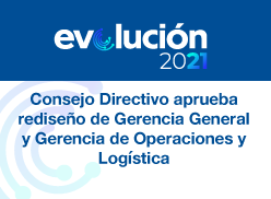 Consejo Directivo aprueba rediseño de Gerencia General y Gerencia de Operaciones y Logística